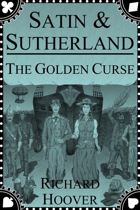[The cover to Satin and Sutherland - The Golden Curse]