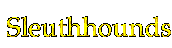 [Sleuthhounds]